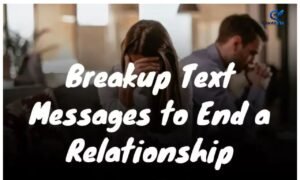 Breakup texts for her to end a relationship with heartfelt messages