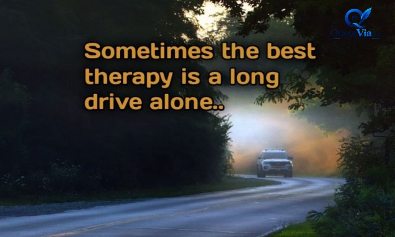 Long drive quotation and road trip captions on an open highway