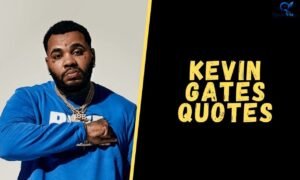 Quotes Kevin Gates inspirational and powerful quotes